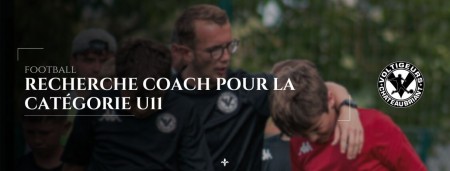 Le club des Voltigeurs recherche un coach pour ses U11